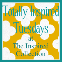 Totally Inspired Tuesdays