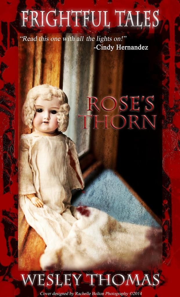 Frightful Tales: Rose's Thorn