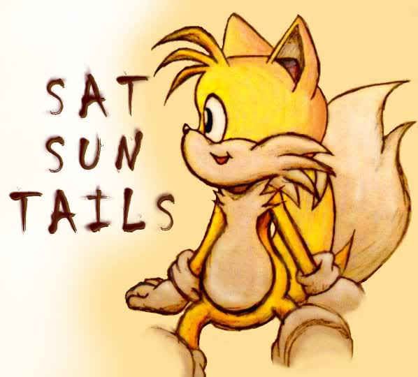 #SatSunTails